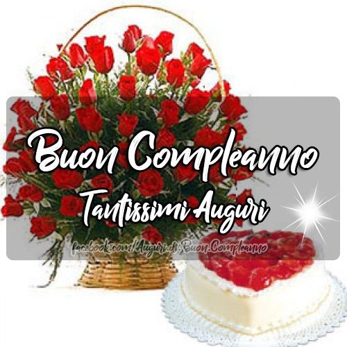 Buon Compleanno Tantissimi Auguri