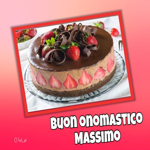 "Auguri di Buon Onomastico Massimo"