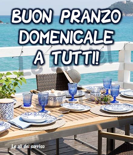 "Buon Pranzo Domenicale a tutti !"