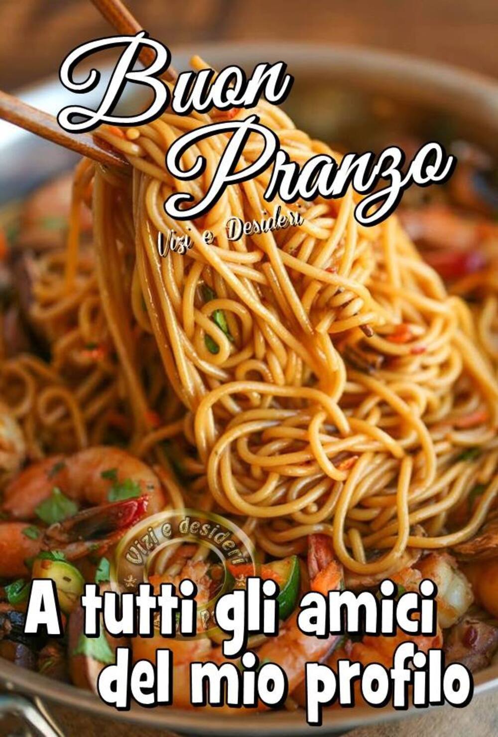 "Buon Appetito a tutti gli amici del mio profilo"