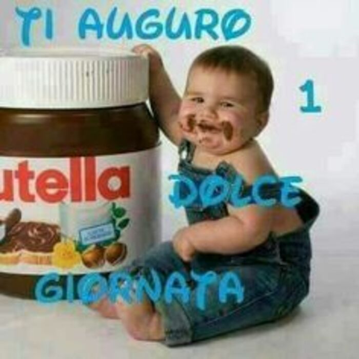 Buongiorno Con La Nutella 10 Immagini Dolci Da Mandare Bgiorno It