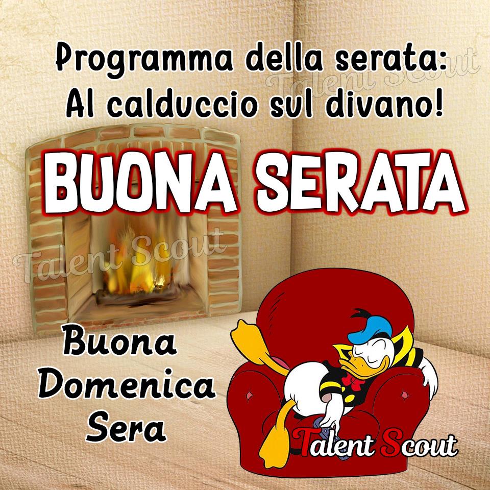 "Programma della serata: al calduccio sul divano! BUONA SERATA Buona Domenica Sera" - Paperino