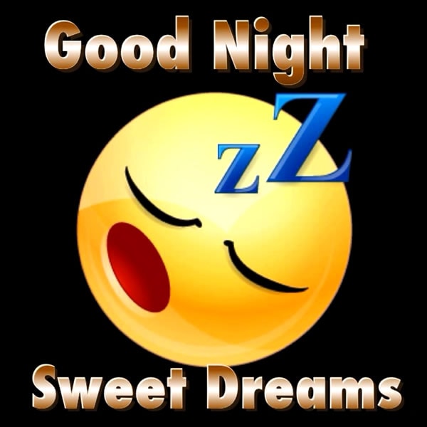 "Good Night Sweet Dreams"