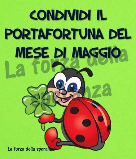 "Condividi il portafortuna del mese di Maggio" - Le Ali del Sorriso