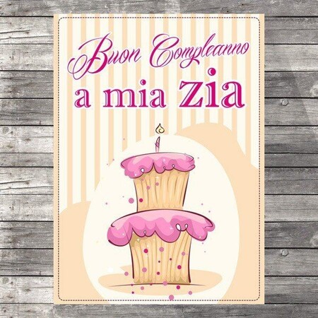 "Buon Compleanno a Mia Zia"