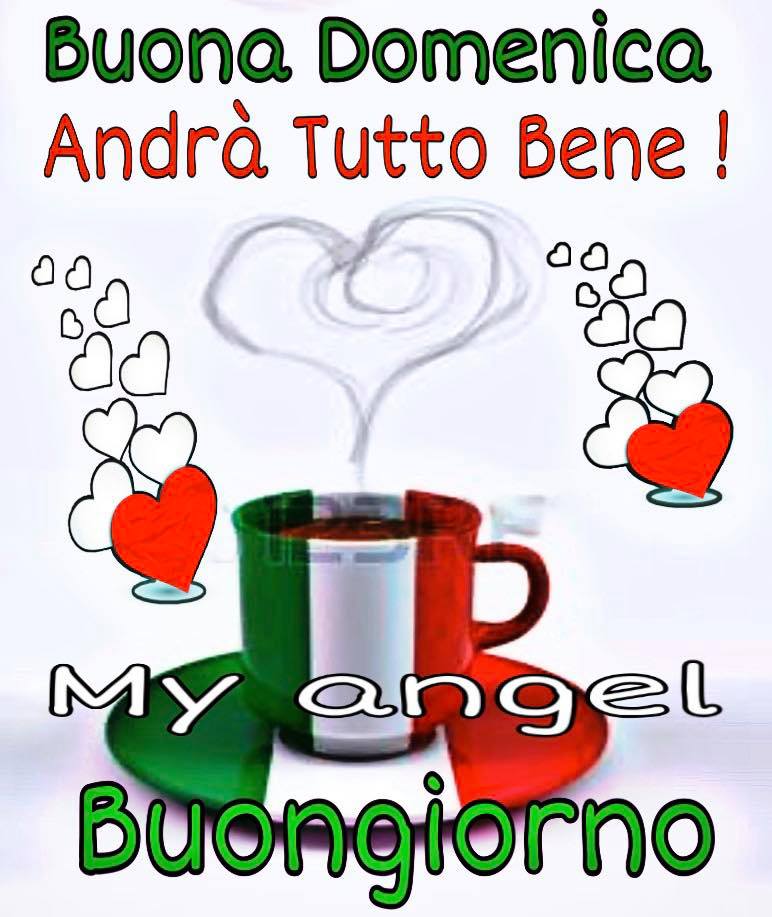 "Buona Domenica, Andrà Tutto Bene!"