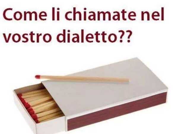 Link per gruppi Facebook - "Come li chiamate nel vostro dialetto?"