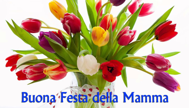 "Buona Festa della Mamma"