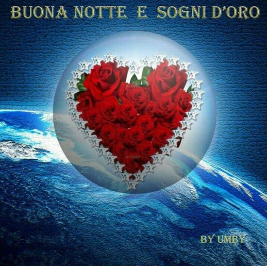 "BUONA NOTTE E SOGNI D'ORO"