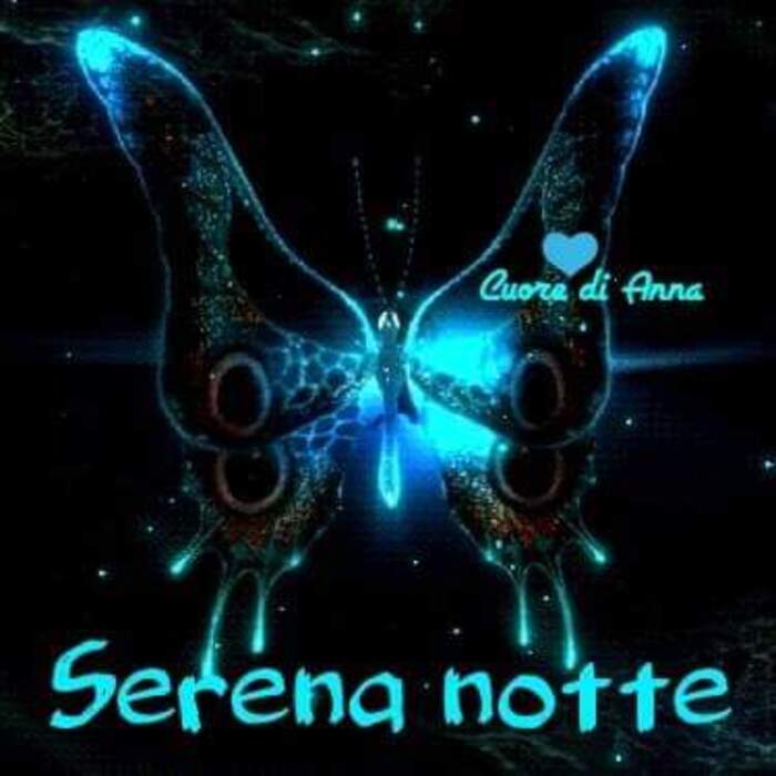 "Serena Notte" - immagini da mandare su WhatsApp