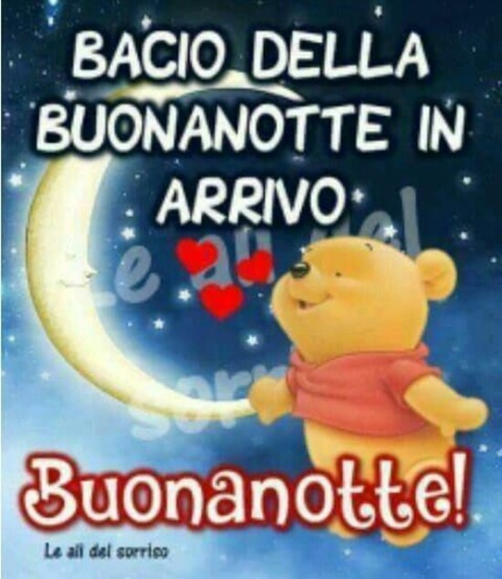 "Buonanotte! Bacio in arrivo..."