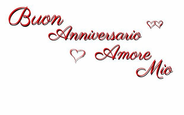 "Buon Anniversario Amore Mio"