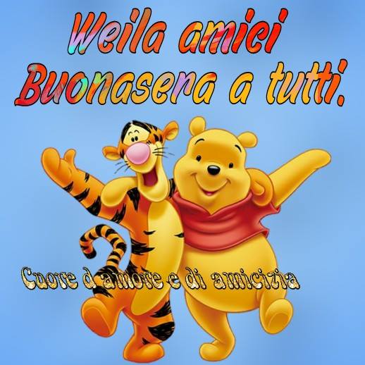 "Weilà amici, Buonasera a tutti!"