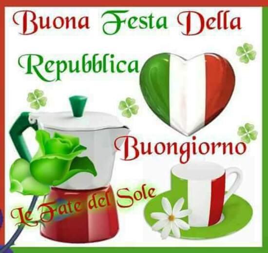 "Buona Festa della Repubblica, Buongiorno" - Le Fate del Sole