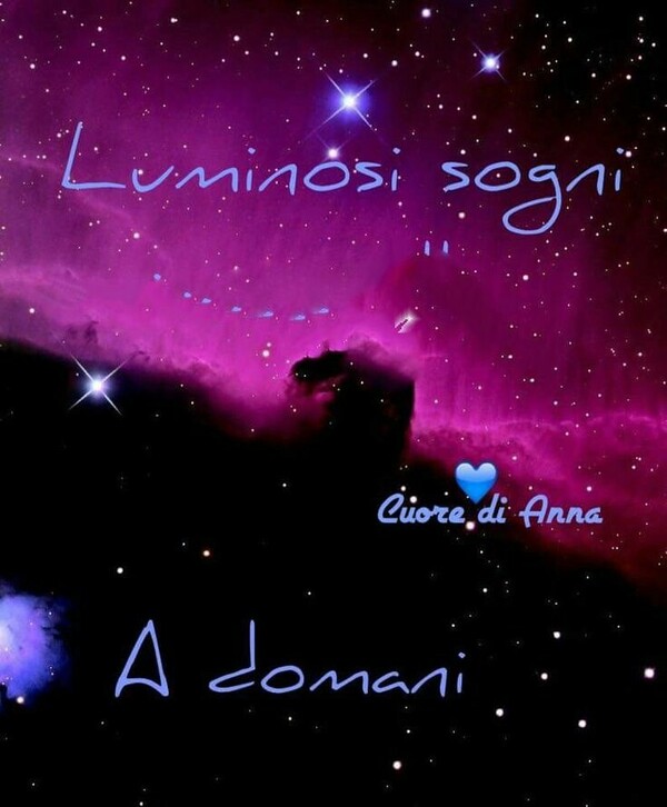 "Luminosi Sogni, a Domani" - Cuore di Anna