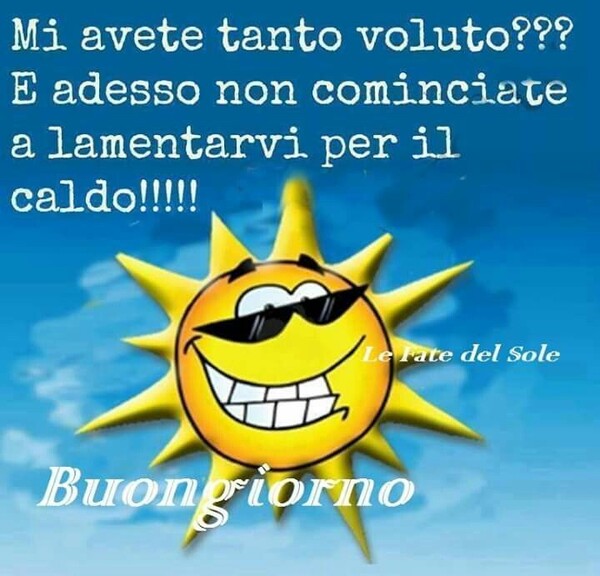 Immagini divertenti per dire Buongiorno fa caldo