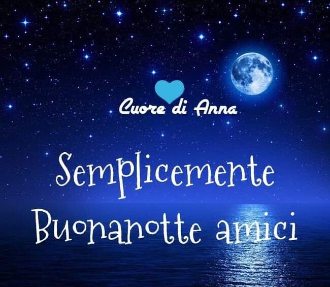 Cuore di Anna - "Buonanotte Amici"