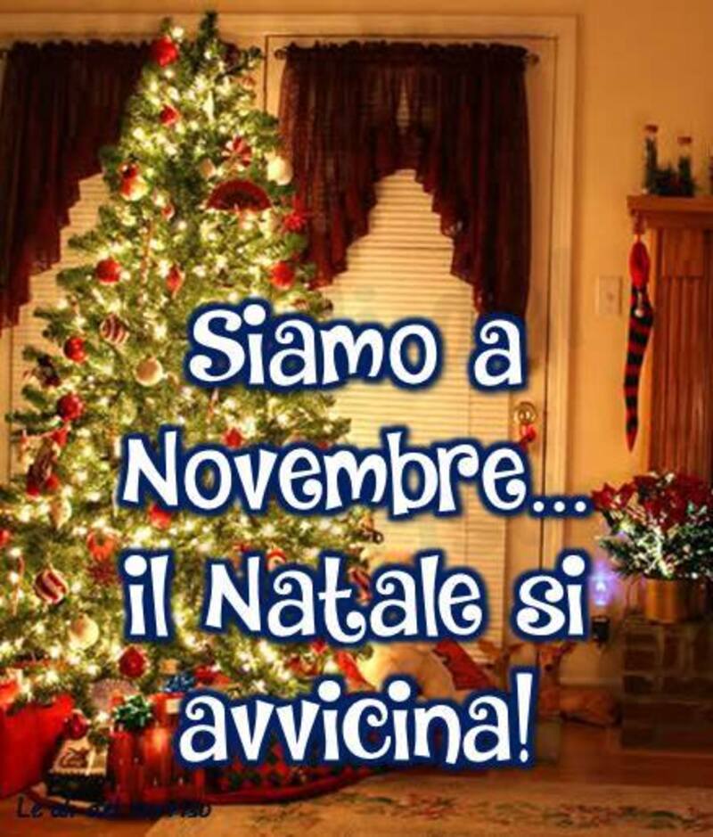 "Siamo a Novembre, il Natale si avvicina!"