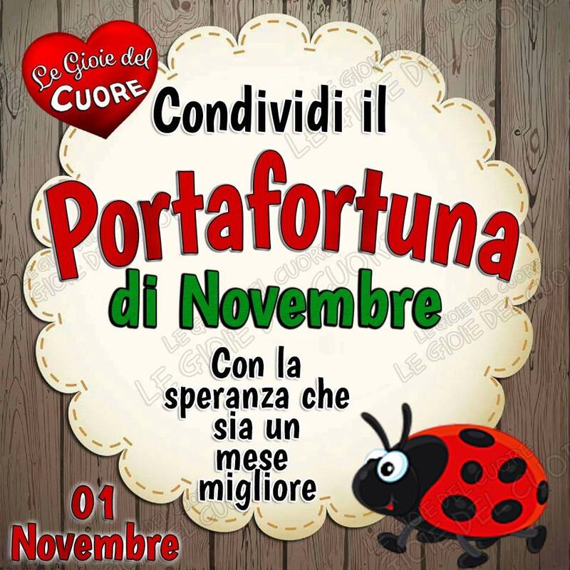 "Condividi il portafortuna di Novembre. Con la Speranza che sia un mese migliore!"