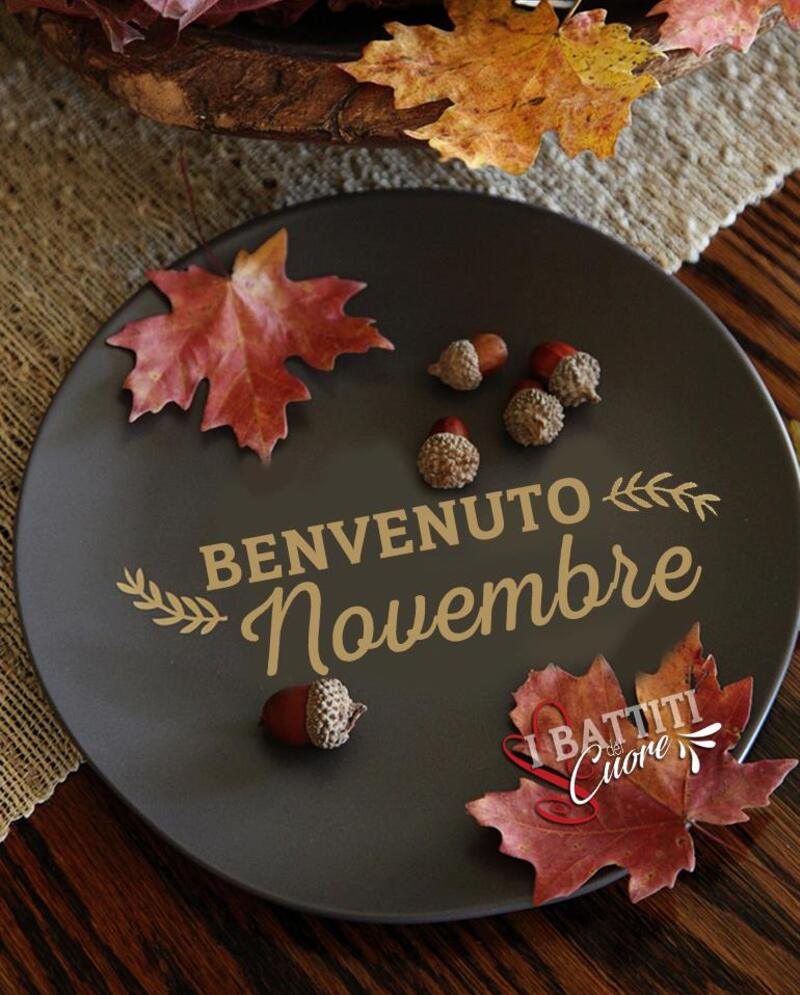 "Benvenuto Novembre"