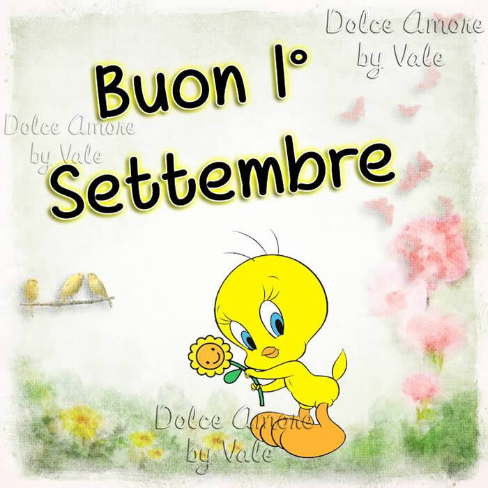 Belle immagini - "Buon 1° Settembre"