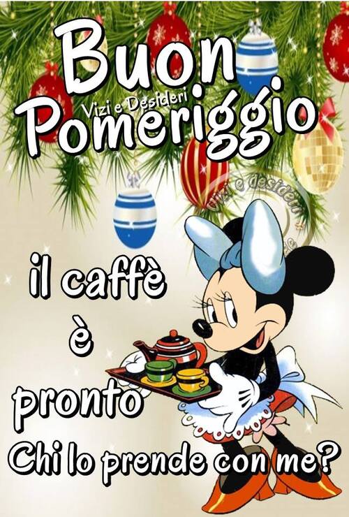 "Il caffè è pronto, chi lo prende con me? Buon Pomeriggio"