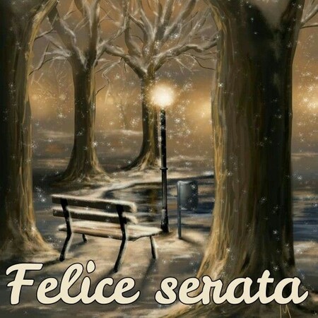 "Felice Serata"