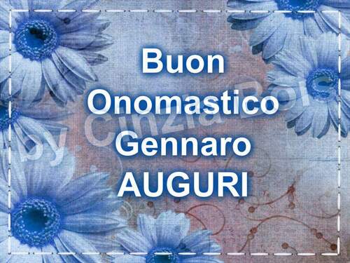 "Buon Onomastico Gennaro, Auguri"