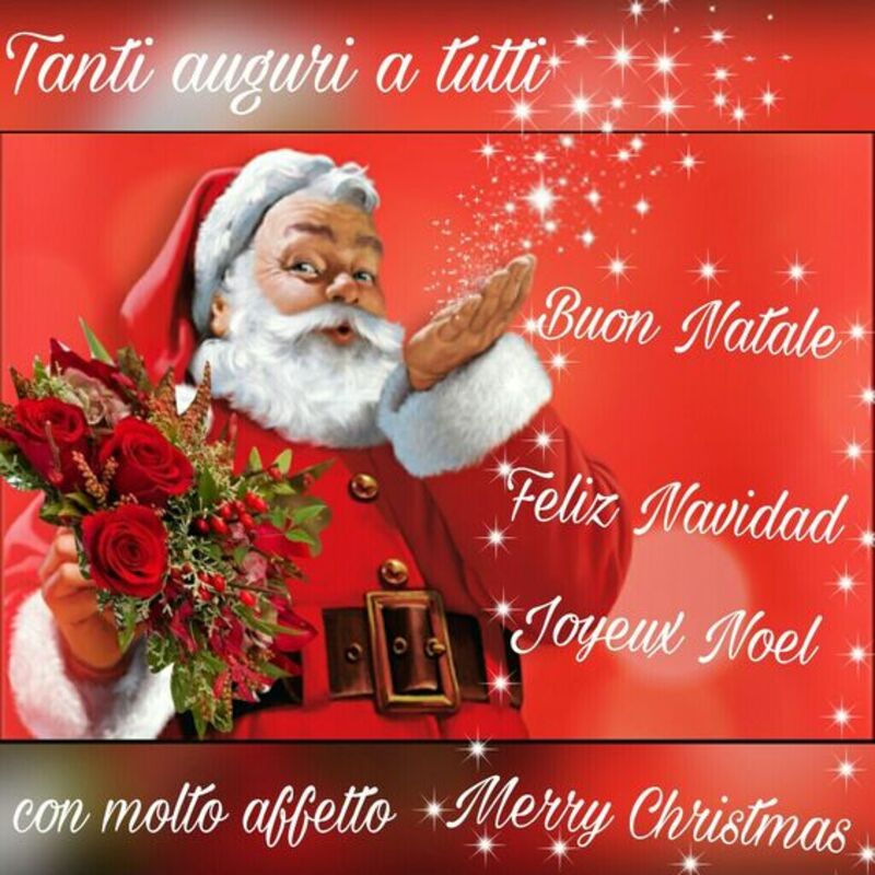 "Tanti Auguri a Tutti....." - Buon Natale in tutte le lingue del mondo