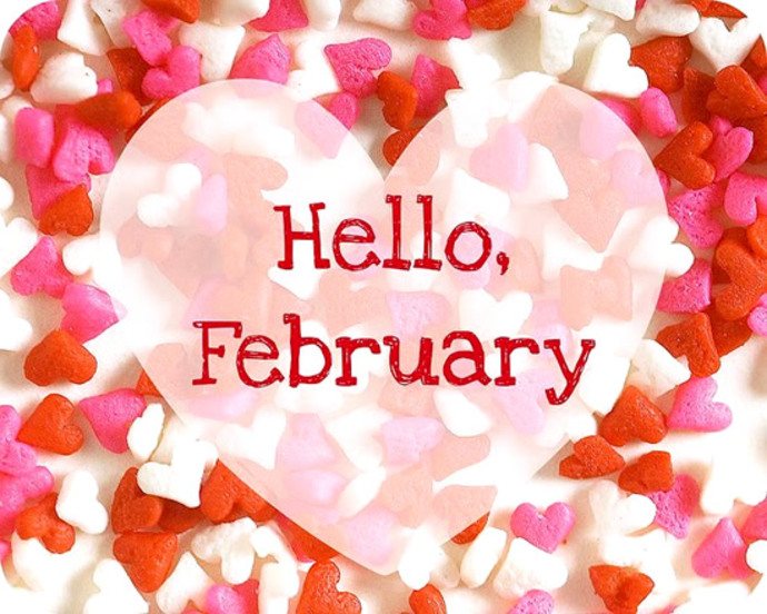 "Hello February"