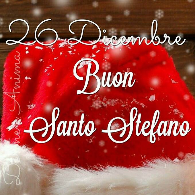 Buon Santo Stefano I Migliori Biglietti Di Auguri Bgiorno It