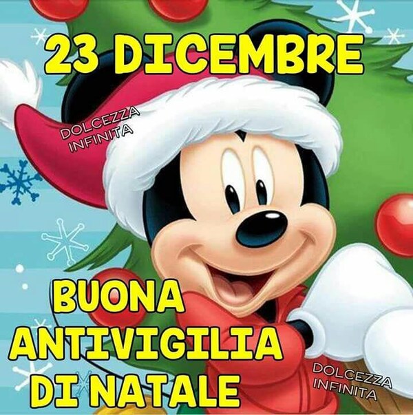 "23 Dicembre Buona Antivigilia di Natale" - da Topolino