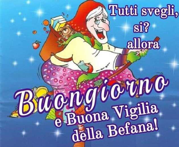 Buongiorno 5 Gennaio, Vigilia dell'Epifania