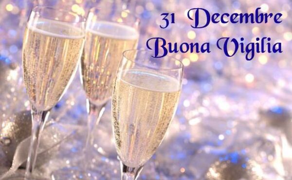 "Buona Vigilia, 31 Dicembre"