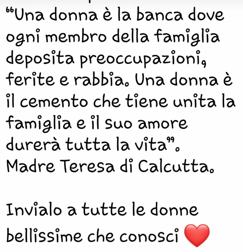 "Una Donna è la banca dove ogni membro della Famiglia deposita preoccupazioni, ferite e rabbia. Una Donna è il cemento che tiene unita la Famiglia e il suo Amore durerà tutta la vita. Madre Teresa di Calcutta. Invialo a tutte le Donne bellissime che conosci!"