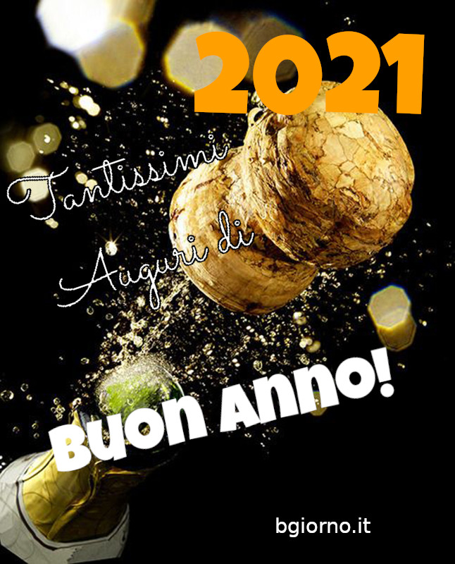 "Tantissimi Auguri di... BUON ANNO! 2021"