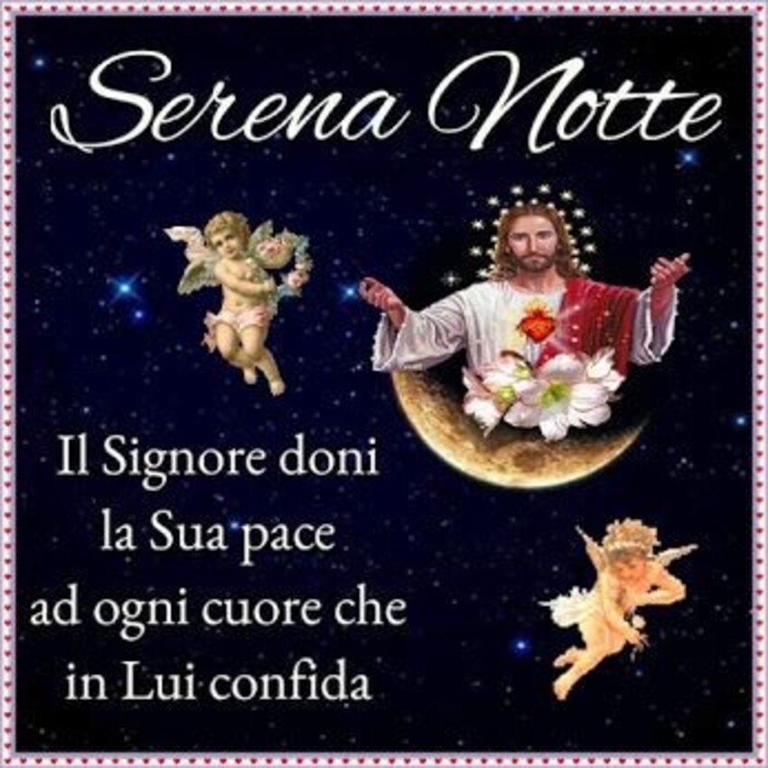 BUONA NOTTE, ...e sogni d'oro - Pagina 36 Buonanotte-con-Ges%C3%B9-1